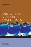 Energy Law and the Environment cover