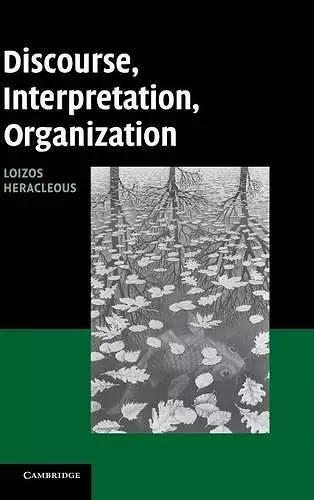 Discourse, Interpretation, Organization cover