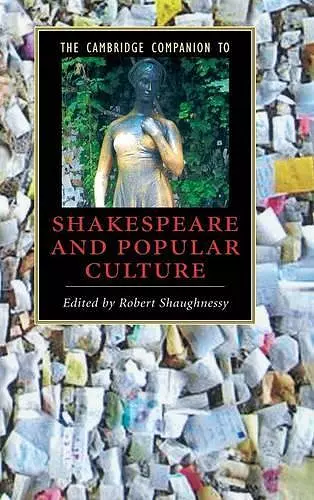 The Cambridge Companion to Shakespeare and Popular Culture cover