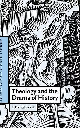 Theology and the Drama of History cover