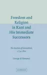 Freedom and Religion in Kant and his Immediate Successors cover