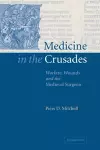 Medicine in the Crusades cover