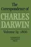 The Correspondence of Charles Darwin: Volume 14, 1866 cover