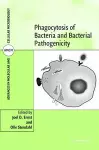 Phagocytosis of Bacteria and Bacterial Pathogenicity cover