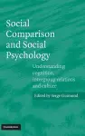 Social Comparison and Social Psychology cover