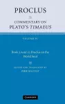 Proclus: Commentary on Plato's Timaeus, Part 2, Proclus on the World Soul cover