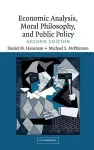 Economic Analysis, Moral Philosophy and Public Policy cover