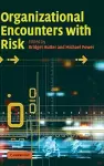 Organizational Encounters with Risk cover