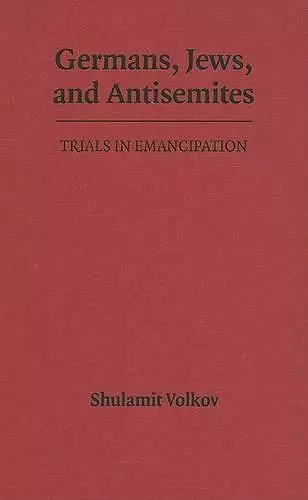 Germans, Jews, and Antisemites cover