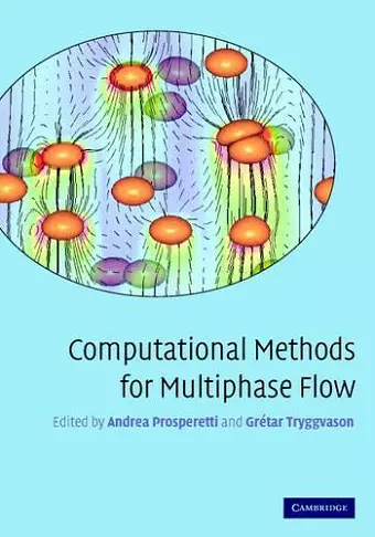 Computational Methods for Multiphase Flow cover