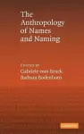 An Anthropology of Names and Naming cover