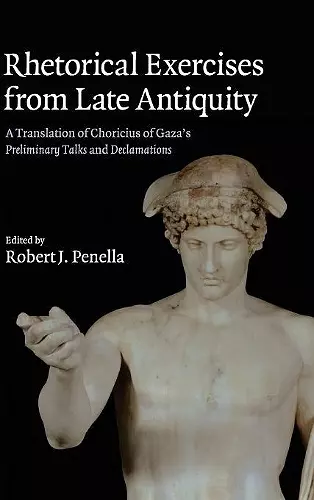 Rhetorical Exercises from Late Antiquity cover