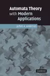 Automata Theory with Modern Applications cover