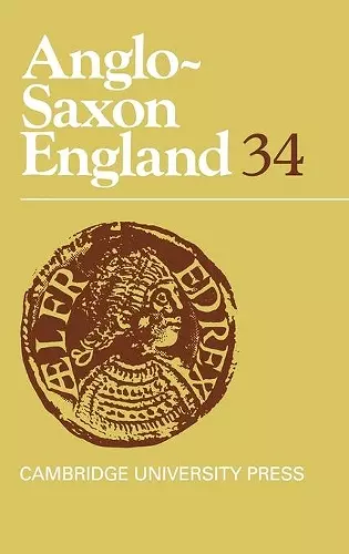 Anglo-Saxon England: Volume 34 cover
