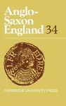 Anglo-Saxon England: Volume 34 cover
