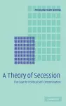 A Theory of Secession cover