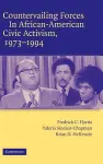 Countervailing Forces in African-American Civic Activism, 1973–1994 cover