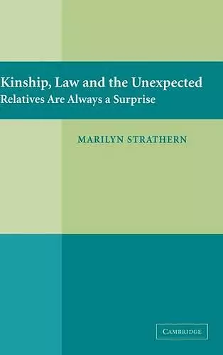 Kinship, Law and the Unexpected cover