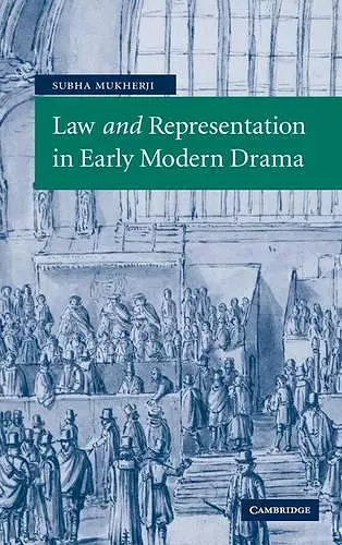 Law and Representation in Early Modern Drama cover