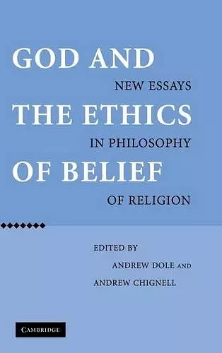 God and the Ethics of Belief cover