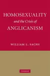 Homosexuality and the Crisis of Anglicanism cover