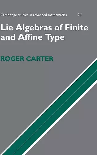Lie Algebras of Finite and Affine Type cover