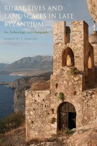 Rural Lives and Landscapes in Late Byzantium cover