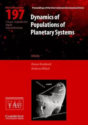 Dynamics of Populations of Planetary Systems (IAU C197) cover