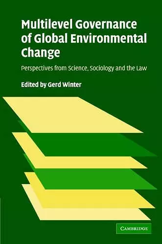 Multilevel Governance of Global Environmental Change cover