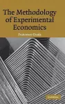 The Methodology of Experimental Economics cover