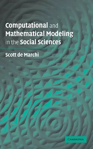 Computational and Mathematical Modeling in the Social Sciences cover