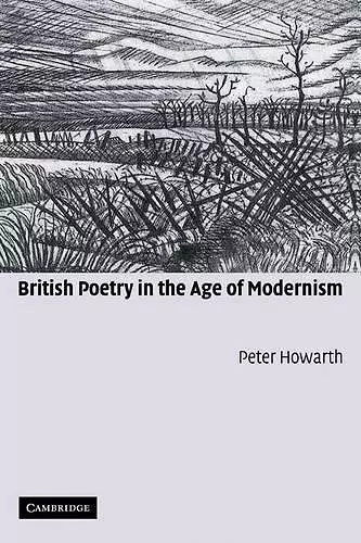 British Poetry in the Age of Modernism cover