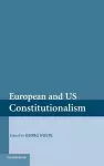 European and US Constitutionalism cover