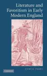 Literature and Favoritism in Early Modern England cover