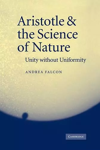 Aristotle and the Science of Nature cover