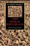 The Cambridge Companion to the Roman Historians cover