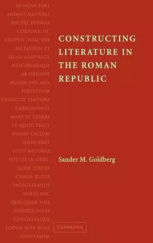 Constructing Literature in the Roman Republic cover