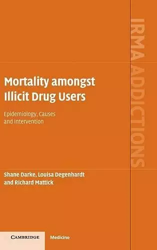 Mortality amongst Illicit Drug Users cover