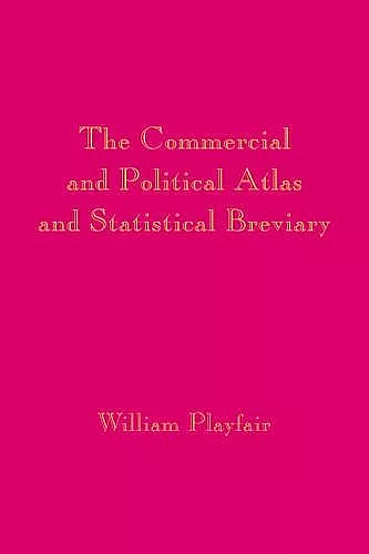 Playfair's Commercial and Political Atlas and Statistical Breviary cover