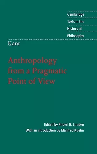 Kant: Anthropology from a Pragmatic Point of View cover