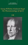 Georg Wilhelm Friedrich Hegel: The Phenomenology of Spirit cover