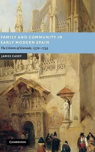 Family and Community in Early Modern Spain cover