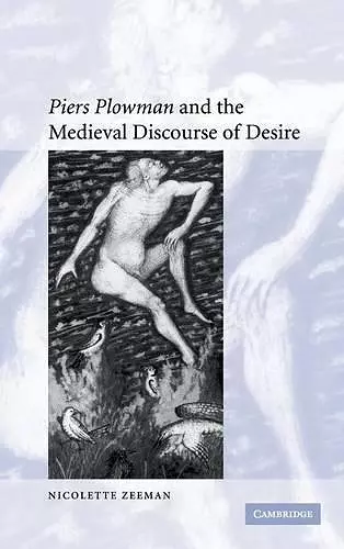 'Piers Plowman' and the Medieval Discourse of Desire cover