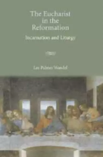 The Eucharist in the Reformation cover