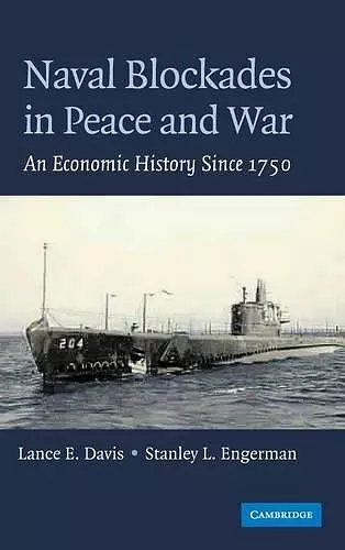 Naval Blockades in Peace and War cover