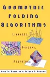 Geometric Folding Algorithms cover