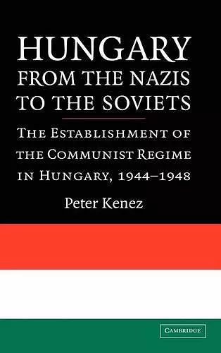 Hungary from the Nazis to the Soviets cover