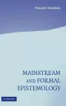 Mainstream and Formal Epistemology cover