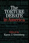 The Torture Debate in America cover