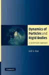 Dynamics of Particles and Rigid Bodies cover